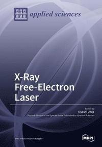 bokomslag X-Ray Free-Electron Laser