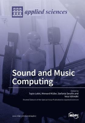 bokomslag Sound and Music Computing