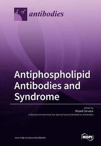 bokomslag Antiphospholipid Antibodies and Syndrome