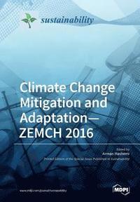bokomslag Climate Change Mitigation and Adaptation-ZEMCH 2016
