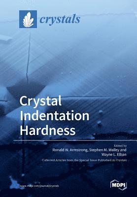 Crystal Indentation Hardness, Häftad