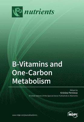 B-Vitamins and One-Carbon Metabolism, Häftad