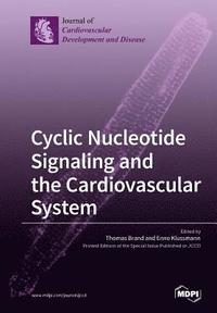 bokomslag Cyclic Nucleotide Signaling and the Cardiovascular System