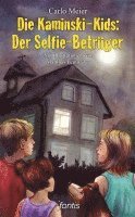 bokomslag Die Kaminski-Kids 17: Der Selfie-Betrüger