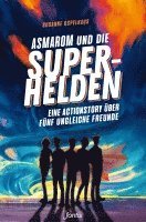 Susanne Ospelkaus - Asmarom und die Superhelden, Häftad