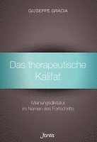 bokomslag Das therapeutische Kalifat