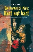 bokomslag Die Kaminski-Kids: Hart auf hart