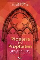 bokomslag Pioniere und Propheten