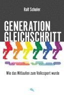 bokomslag Generation Gleichschritt