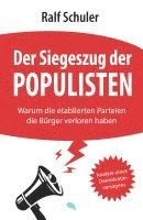 Ralf Schuler - Der Siegeszug der Populisten, Inbunden