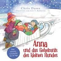 Anna und das Geheimnis des kleinen Hundes 1