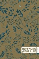 Hoffnung für alle. Die Bibel. - 'Golden Leaves / Blue Edition' 1