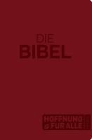 Hoffnung für alle. Die Bibel - Großdruck-Edition Softcover