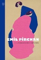 Beat Steffan - Emil Pirchan, Inbunden