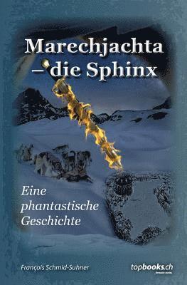 bokomslag Marechjachta - die Sphinx