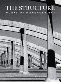 bokomslag The Structure - Works of Mahendra Raj