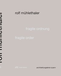 bokomslag Fragile Order - Rolf Muhlethaler