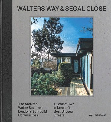 bokomslag Walters Way and Segal Close