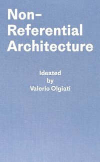 bokomslag Non-Referential Architecture