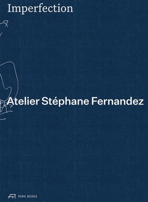 Imperfection - Atelier Stephane Fernandez 1