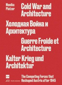 bokomslag Cold War and Architecture