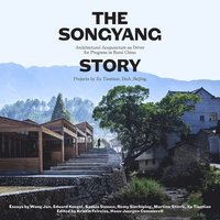 bokomslag The Songyang Story
