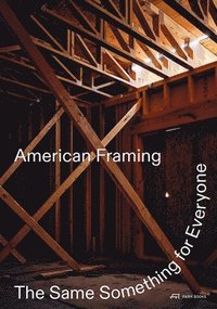 bokomslag American Framing