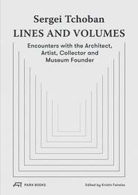 bokomslag Sergei Tchoban - Lines and Volumes