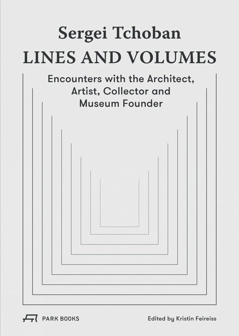 Sergei Tchoban - Lines and Volumes 1