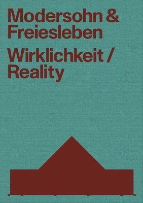 bokomslag Modersohn and Freiesleben-Reality