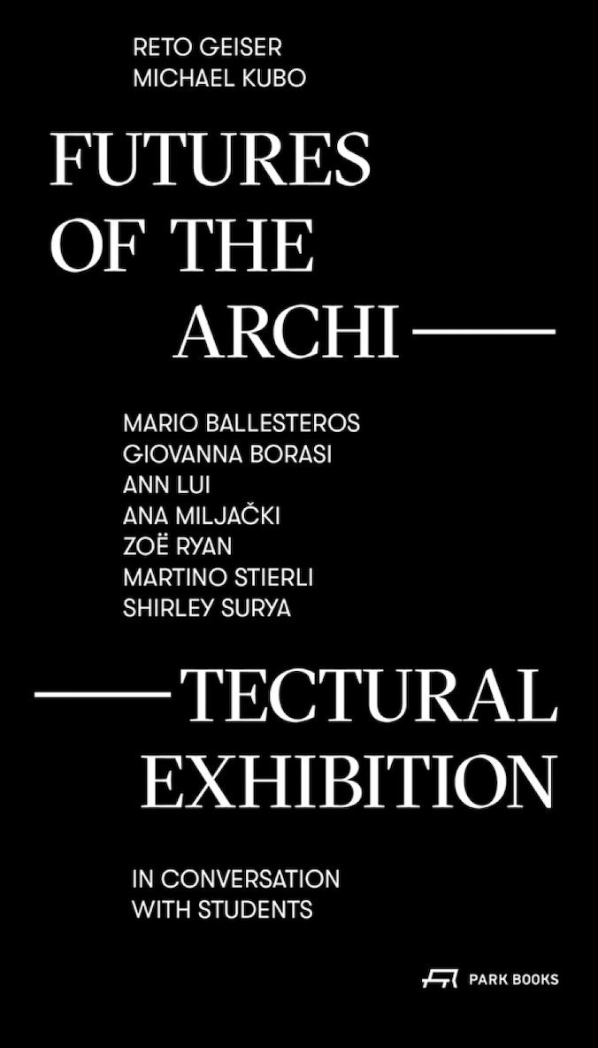 Futures of the Architectural Exhibition 1