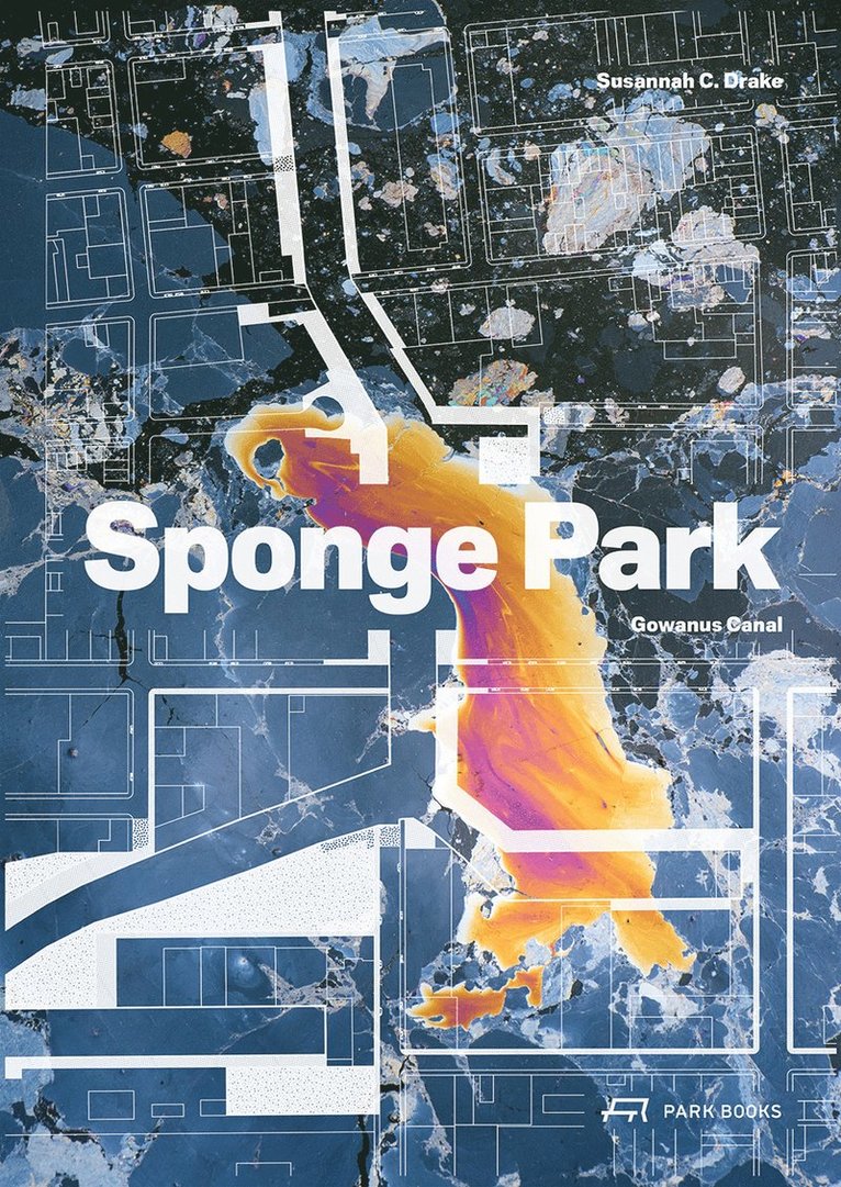 Susannah Drake, Susannah C. Drake - Sponge Park, Häftad