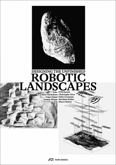 bokomslag Robotic Landscapes