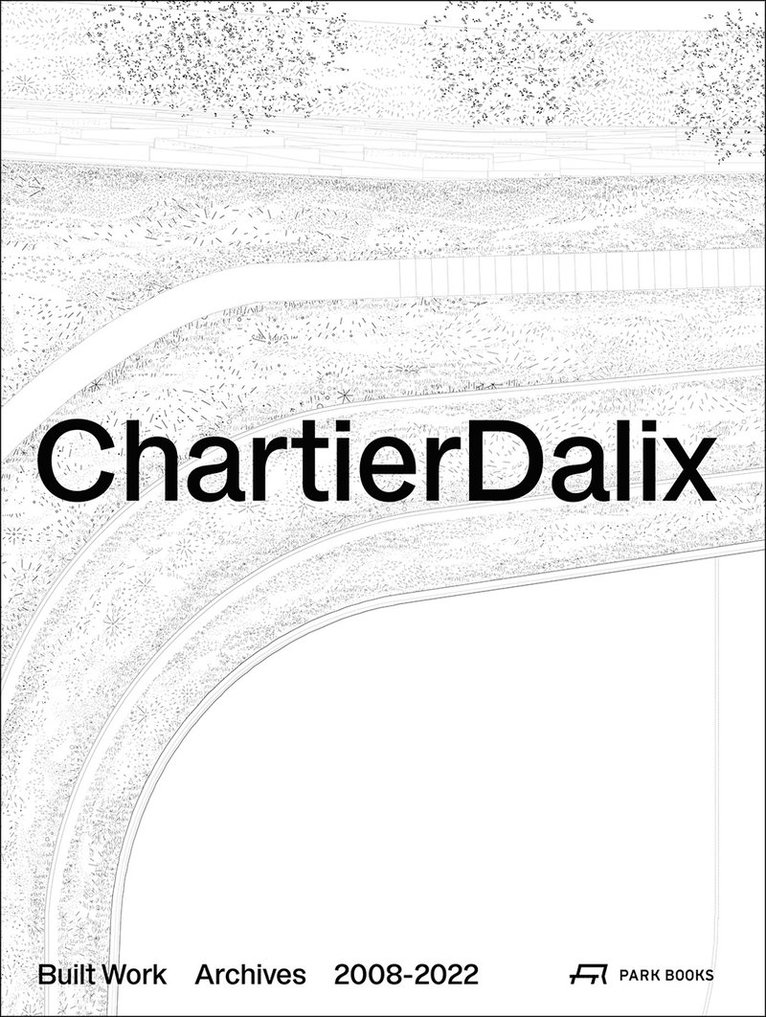 ChartierDalix. Built Work, Archives 1