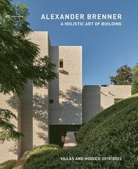 bokomslag Alexander Brenner - Villas and Houses 2015-2021