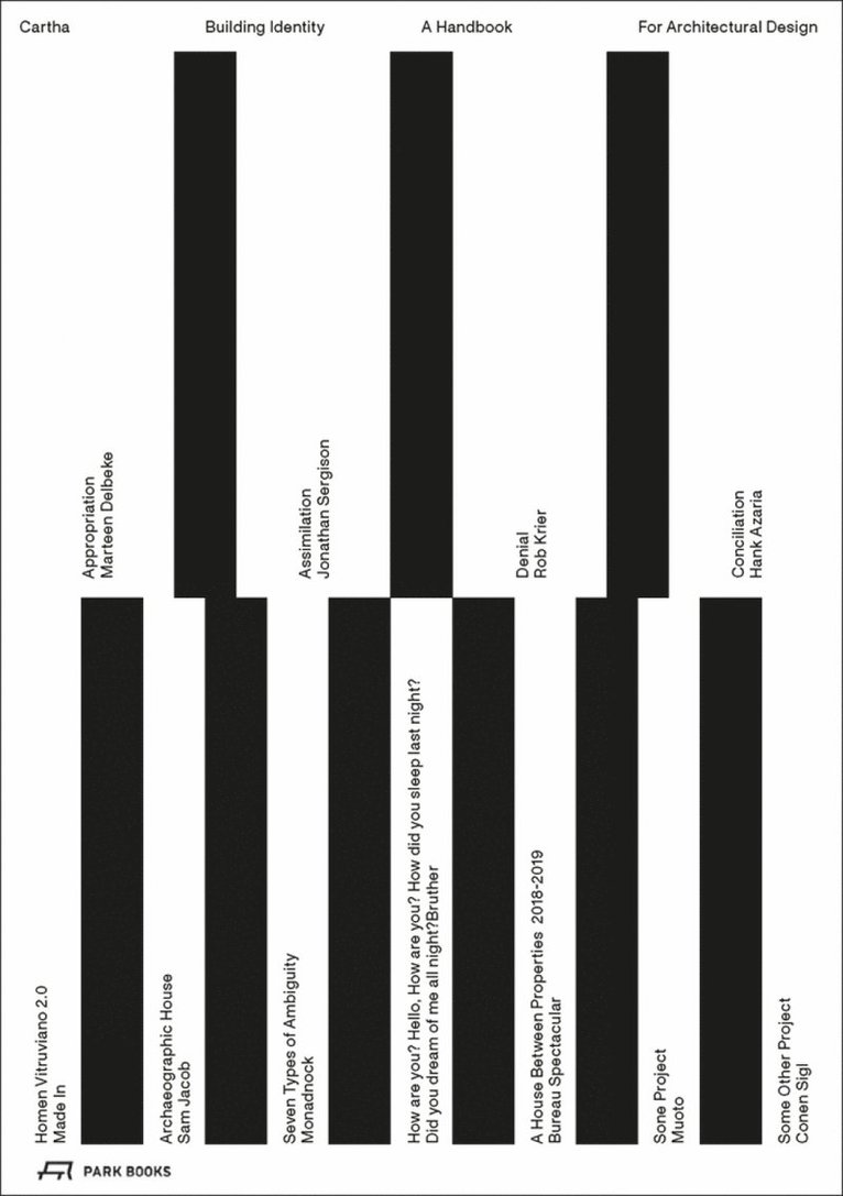 Holly Baker, Holly Baker, Pablo Garrido, Ainsley Johnston, Amy Perkins, Rubén Valdez, Francisco Moura Veiga, Ruben Valdez, Pablo Garrido Arnaiz, Francisco Moura Veiga - CARTHA – Building Identity, Inbunden