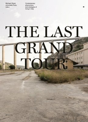 bokomslag The Last Grand Tour