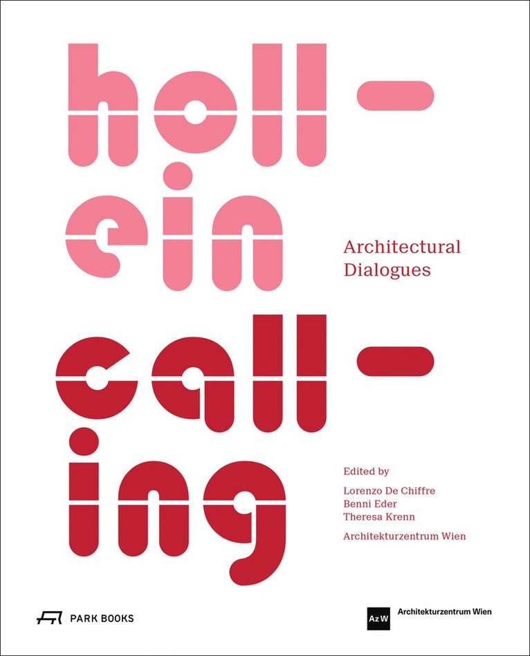 Hollein Calling 1