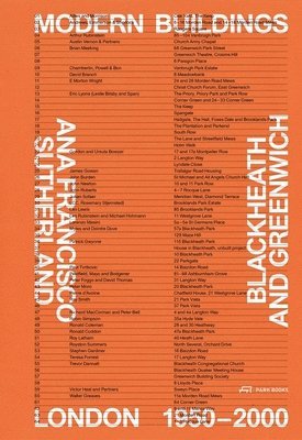 Ana Francisco Sutherland, Ana Francisco Sutherland - Modern Buildings in Blackheath and Greenwich, Inbunden