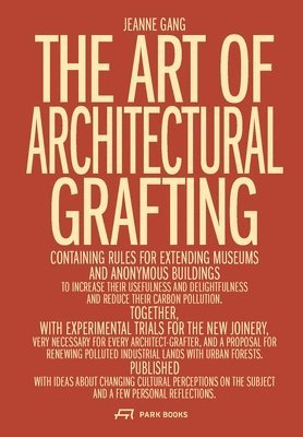 The Art of Architectural Grafting 1