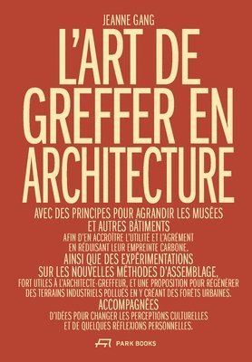 L'Art de greffer en architecture 1