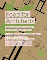 bokomslag Food for Architects