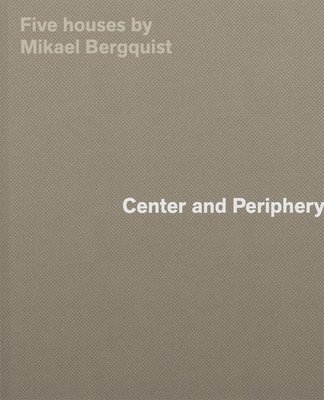 Center and Periphery 1