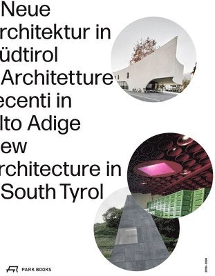 New Architecture in South Tyrol 20182024 1