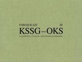 bokomslag Fawad Kazi Kssg - Oks: Volume III: Haus 07a