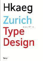 bokomslag Zurich Type Design - 70 Neue Textschriften