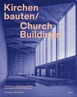 Piet Eckert, Wim Eckert - Church Buildings - An archive of post-war Modernism, Häftad