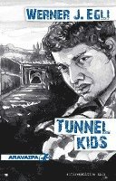 bokomslag Tunnel Kids