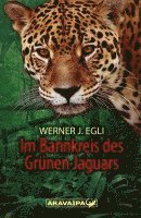 bokomslag Im Bannkreis des Grünen Jaguars