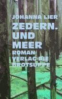bokomslag Zedern. Und Meer